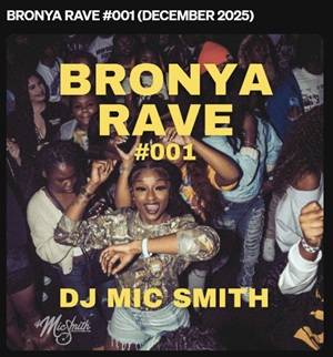 dj mic smith – bronya rave 001 (mixtape)