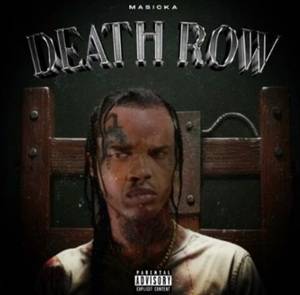 Masicka – Death Row (Tommy Lee Diss)