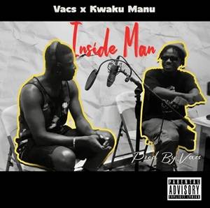 Vacs & Kwaku Manu - Inside Man