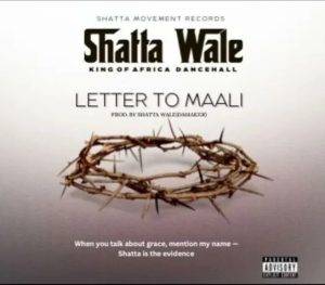 Shatta Wale – Letter To Maali