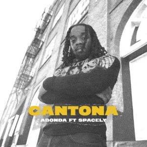 Cantona by Abonda,Abonda Ft $pacely