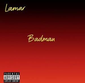 Lamar - Badman