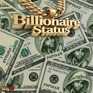 Popcaan – Billionaire Status