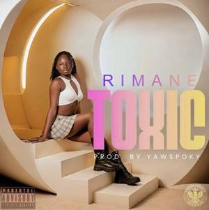 Rimane – Toxic
