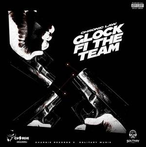 Chronic Law - Glock Fi the Team
