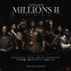 MILLIONS II by Epixode,Epixode MILLIONS II