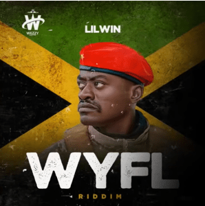 Lil Win - WYFL Riddim