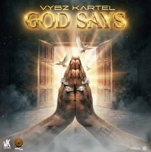 Vybz Kartel – GOD Says