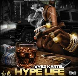 Vybz Kartel – Hype Life
