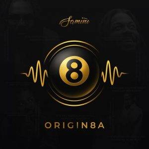 Samini - Origin8a Ft Stonebwoy & Kofi Kinaata