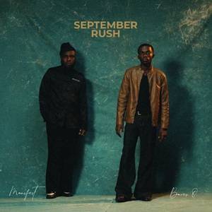 Baves O & M.anifest - September Rush
