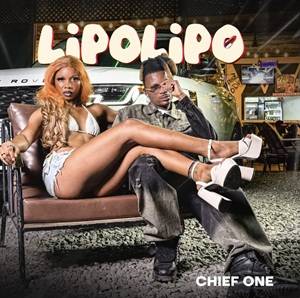 Chief One - Lipo Lipo