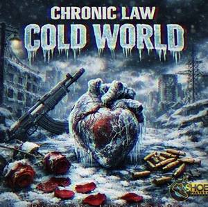 Chronic Law – Cold World