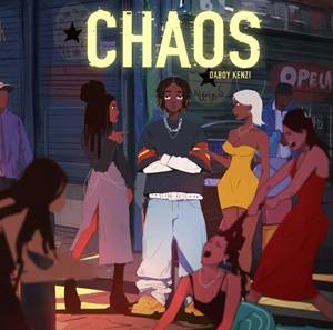 Daboy Kenzi - Chaos