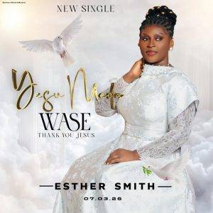 Yesu Meda Wase by Esther Smith,Esther Smith Yesu Meda Wase