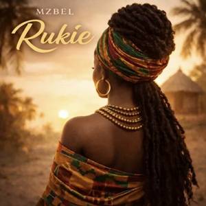 Mzbel – Rukie