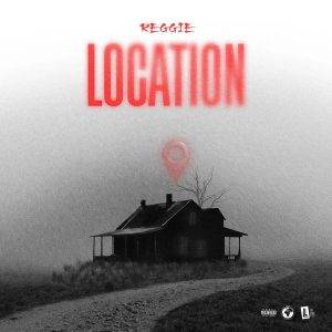 Location by Reggie,Reggie Location