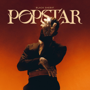 Black Sherif - POPSTAR