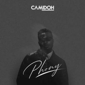 Camidoh – Phony