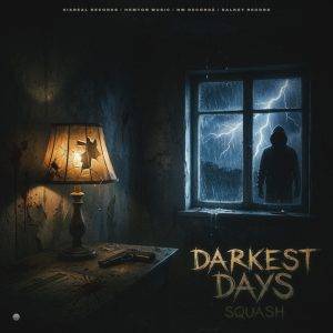 Darkest Days by Squash,Squash Darkest Days