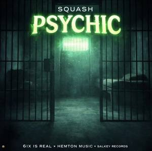 Squash – Psychic