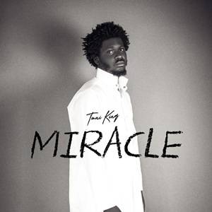 Tuni Kinq - Miracle