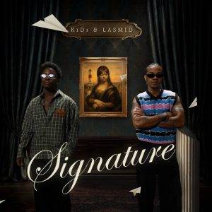 KiDi - Signature Ft Lasmid