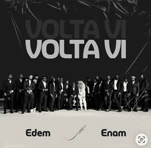 Edem - Volta VI Ft Enam