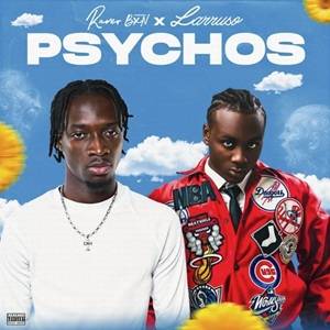 Raver BXN & Larruso – Psychos