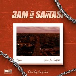 Ypee - 3am In Santasi