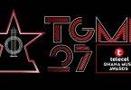 Telecel Ghana Music Awards 2026: #27thTGMA Full List of Winners