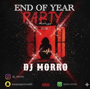 dj morro end of year party mixtape vol 3
