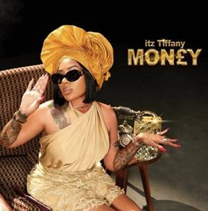 Itz Tiffany – Money