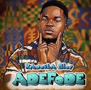 Kawoula Biov - Adefode