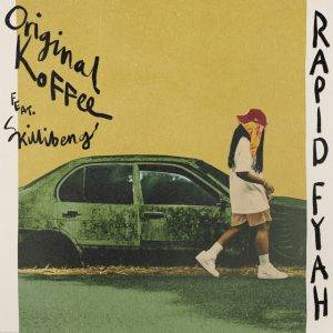 RAPID FYAH by Koffee Ft Skillibeng,Koffee Ft Skillibeng,Koffee RAPID FYAH