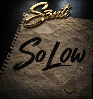 S3nti - So low