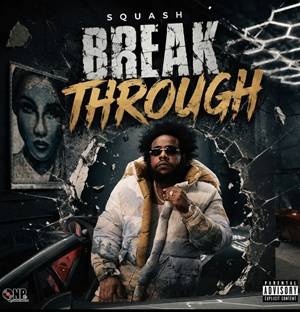Squash - Break Through