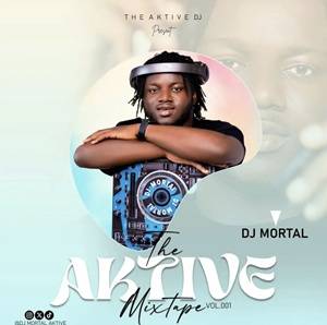 dj mortal – the aktive mixtape vol. 001 (2026)