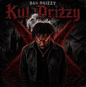 Dan Drizzy - Kul Drizzy