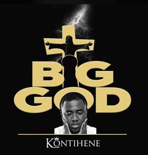 Kontihene - Big God