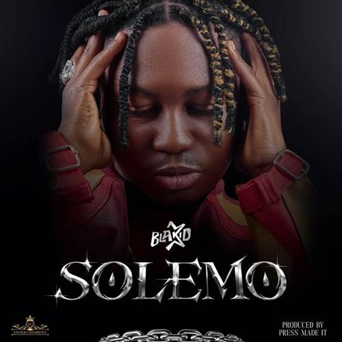 Blakid - Solemo (Pray)