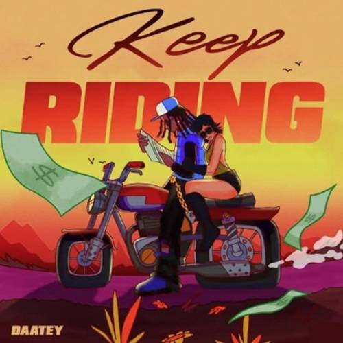 Daatey - Keep Riding