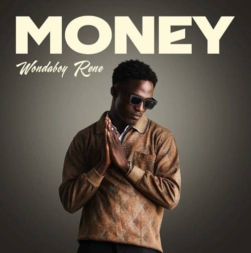 Wondaboy Rene - Money