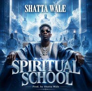 Shatta Wale – Spiritual School