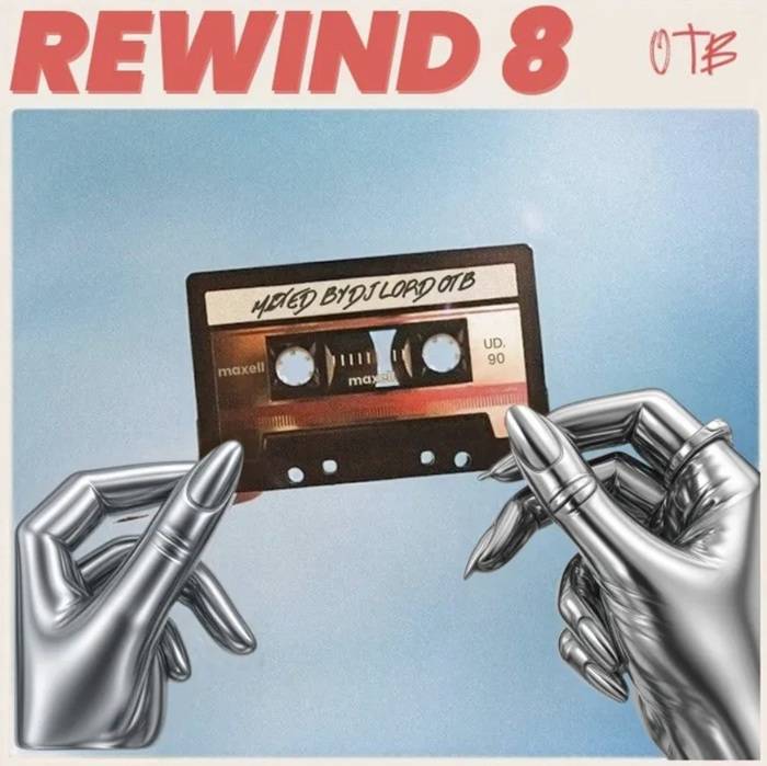 DJ Lord OTB - Rewind 8