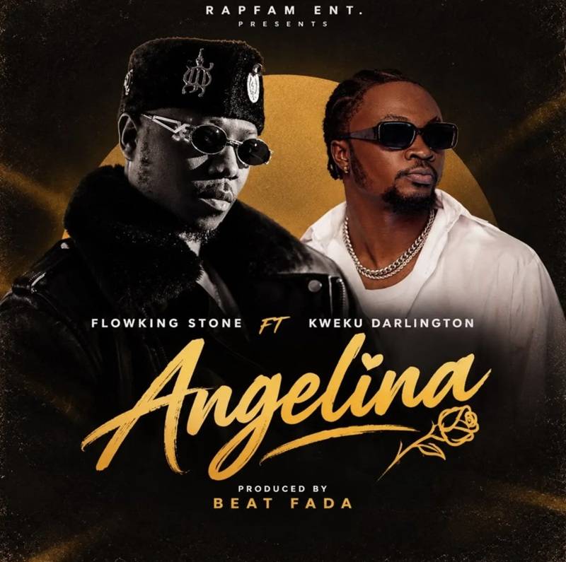 Flowking Stone - Angelina Ft Kweku Darlington