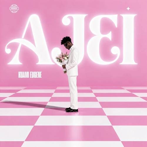 Kuami Eugene - Ajei