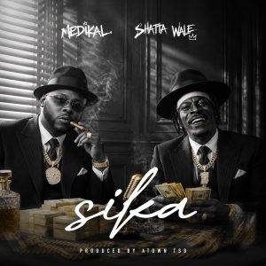 Medikal - Sika Ft Shatta Wale